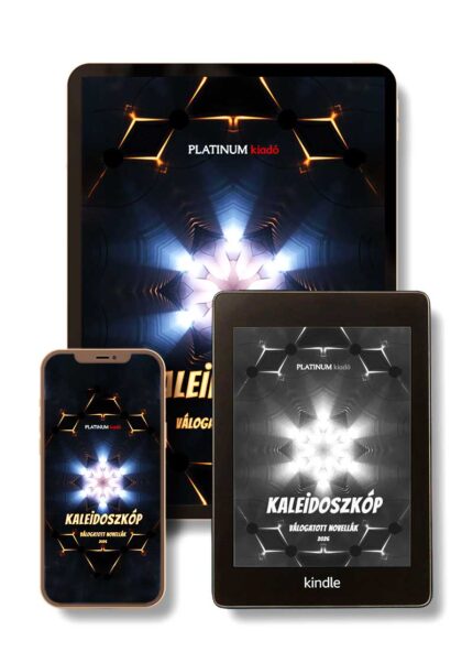 Kaleidoszk&oacute;p: Magyar novell&aacute;k antol&oacute;gi&aacute;ja - e-K&ouml;nyvewsbolt