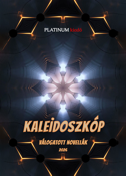 Kaleidoszk&oacute;p: Magyar novell&aacute;k antol&oacute;gi&aacute;ja - e-K&ouml;nyvewsbolt